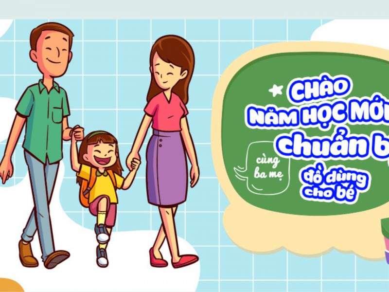 NĂM HỌC MỚI BẮT ĐẦU- Mua gì cho bé?